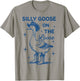 Silly Goose On The Loose T-Shirt - T-Shirt | Sand