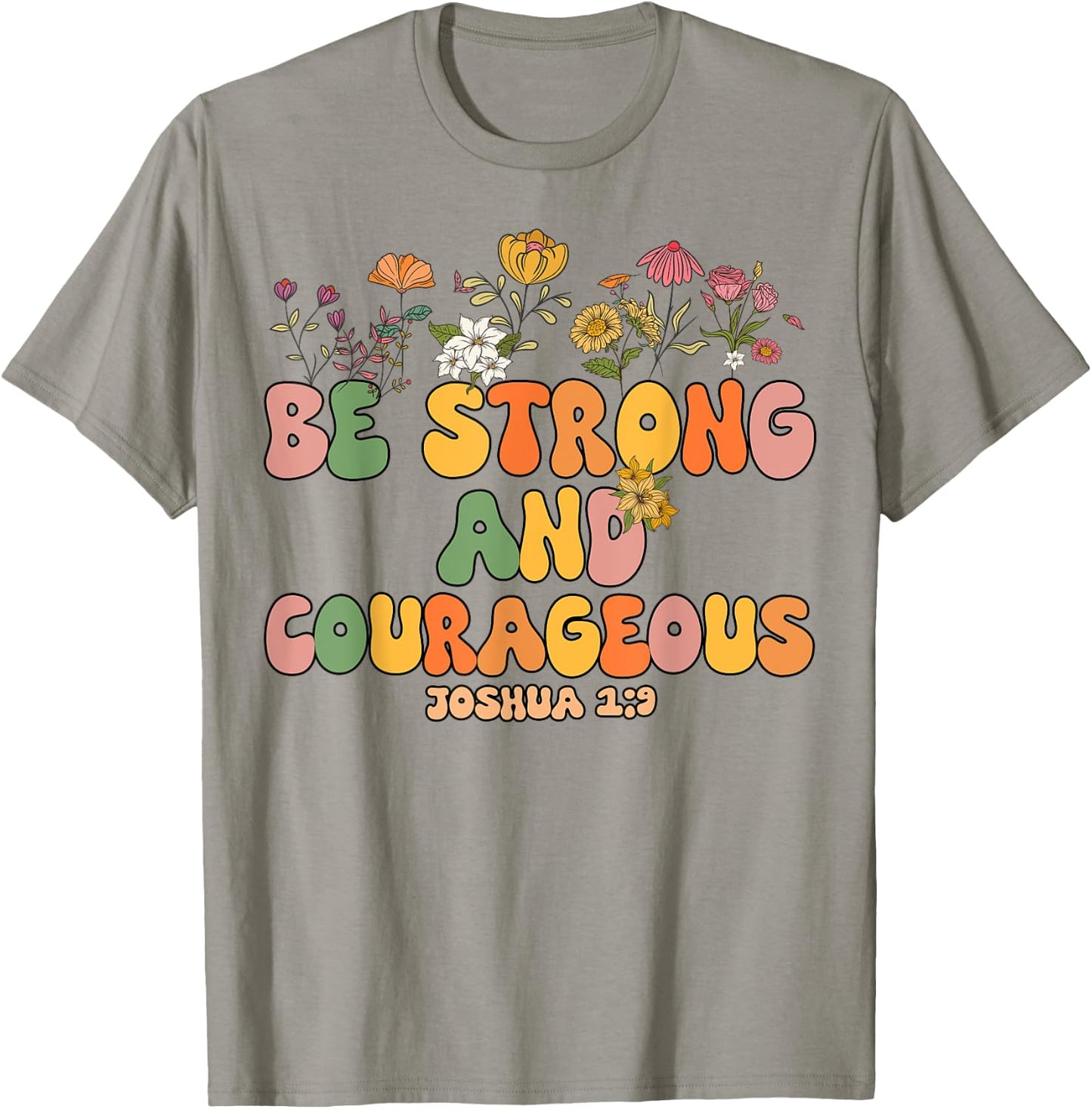 Girls Be Strong And Courageous-Shirt Groovy Kids Christian T-Shirt - T-Shirt | Sand