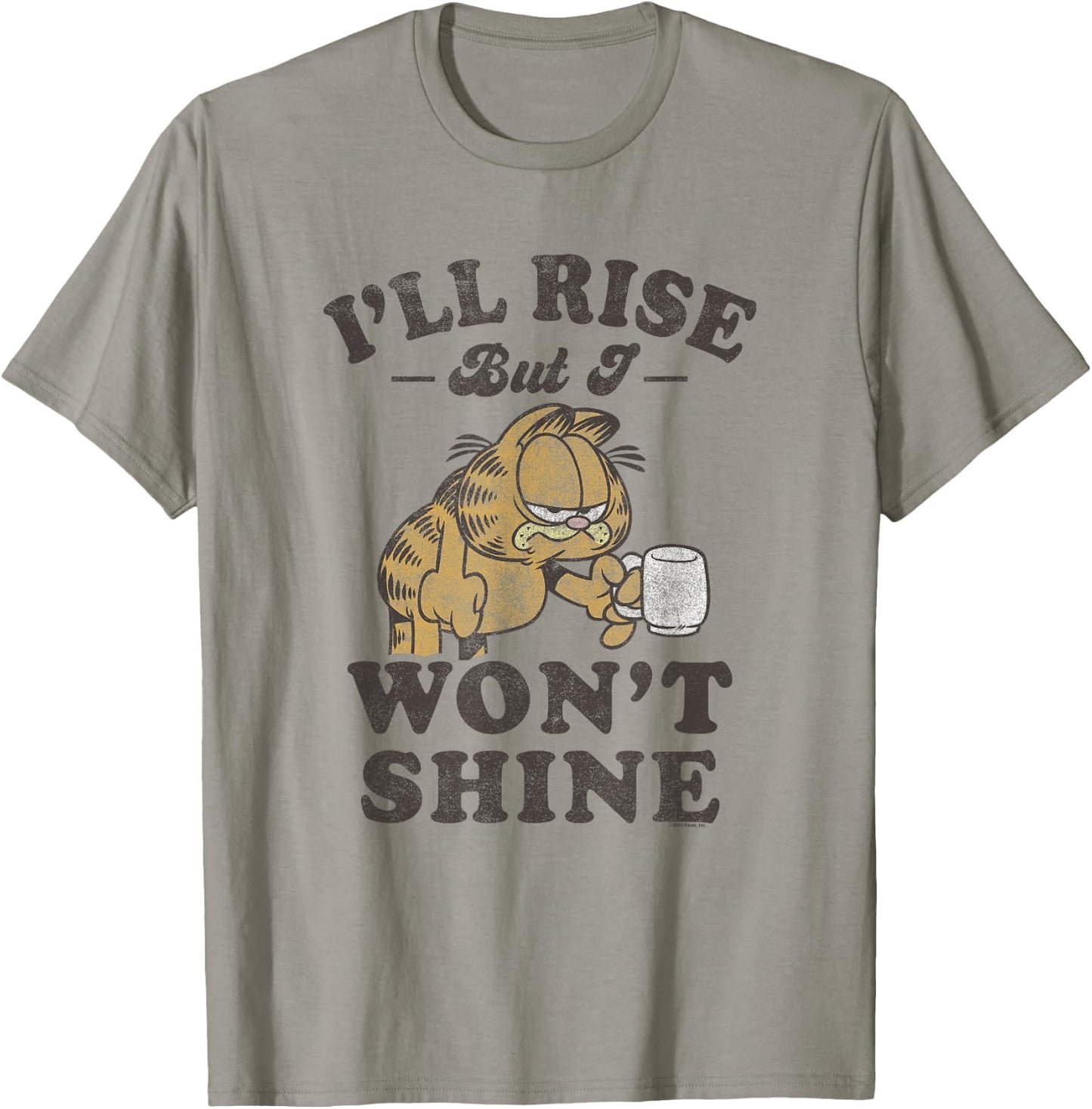 Garfield I'll Rise But I Won't Shine Grumpy Shot Distressed T-Shirt - T-Shirt | Sand