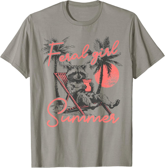 Feral Girl Summer Funny Meme Feral Raccoon Summer Vacation T-Shirt - T-Shirt | Sand
