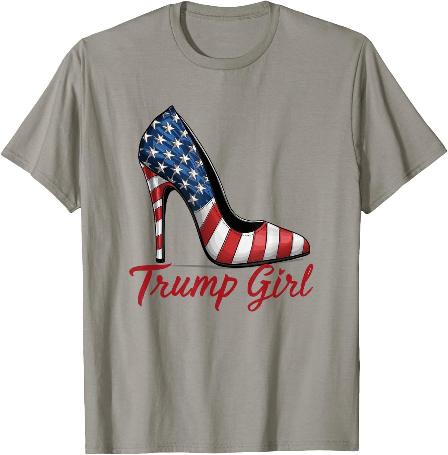 Trump Girl High Heel Stilettos American Flag Trump 2024 T-Shirt - T-Shirt | Sand