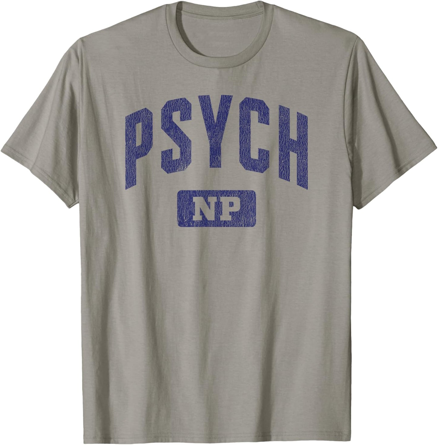 Psychiatric Mental Health Nurse Practitioner Psych NP T-Shirt - T-Shirt | Sand