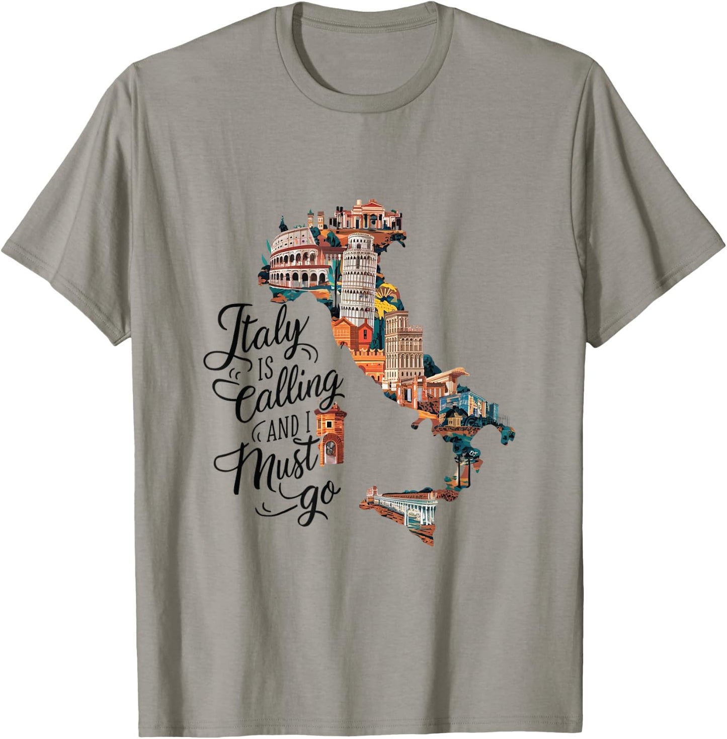 Italy is Calling and I Must Go - Italy Vacation Travel T-Shirt - T-Shirt | Sand