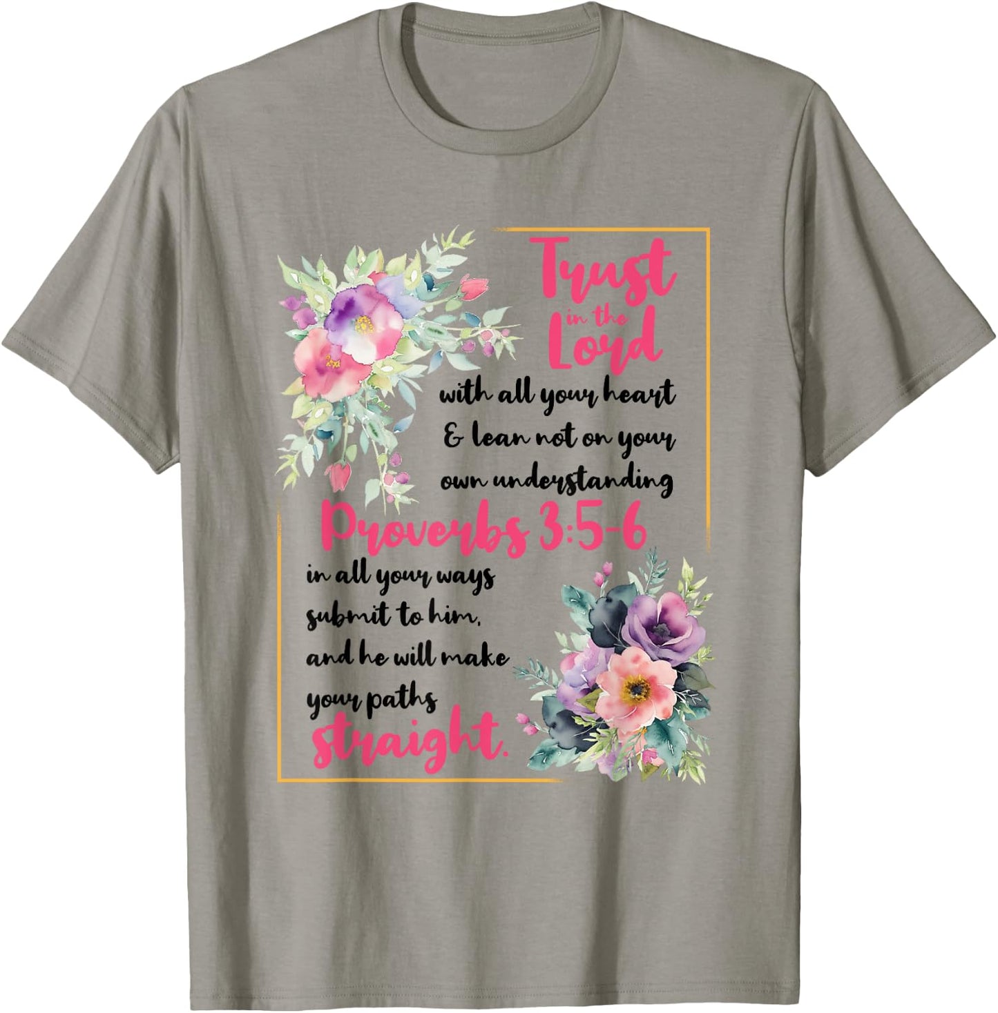 Proverbs 3:5-6 Bible Verse Religious Christian Men and Women T-Shirt - T-Shirt | Sand