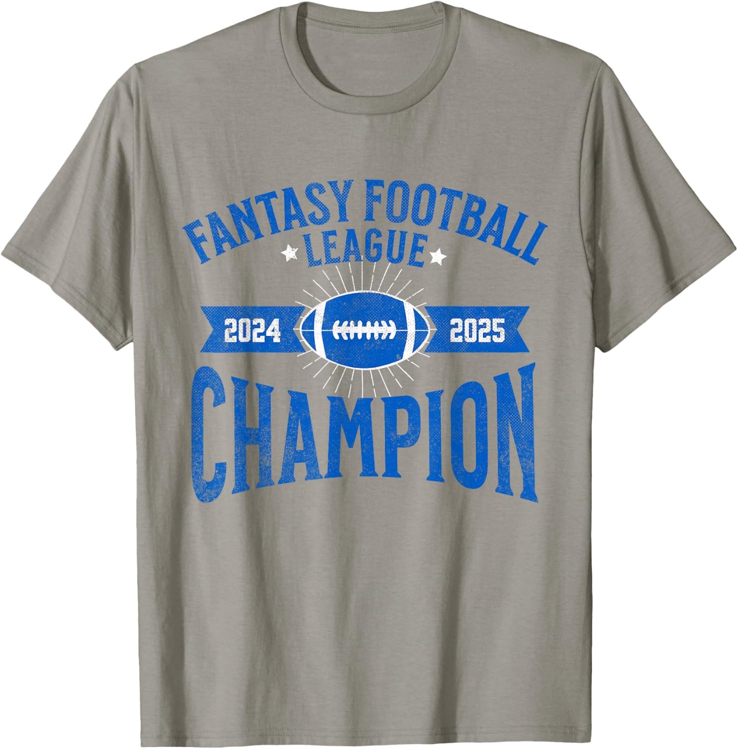 Fantasy Football League Championship Apparel Fantasy Football League Champion Champ 2024 2025 FFL -Adults Grey Small T-Shirt - T-Shirt | Sand