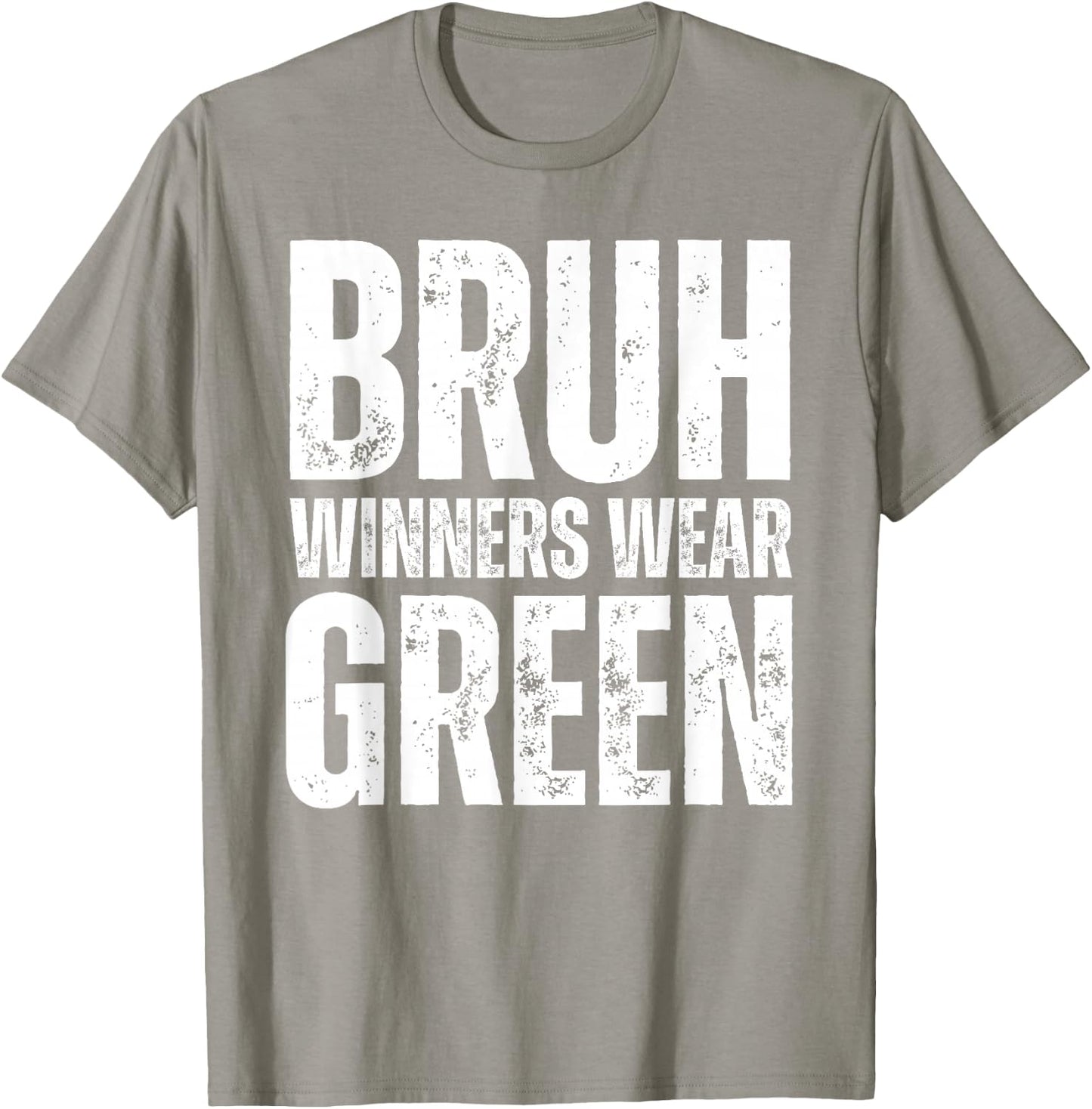 Winners Wear Green Team Spirit Week Game Color Sports Day T-Shirt - T-Shirt | Sand