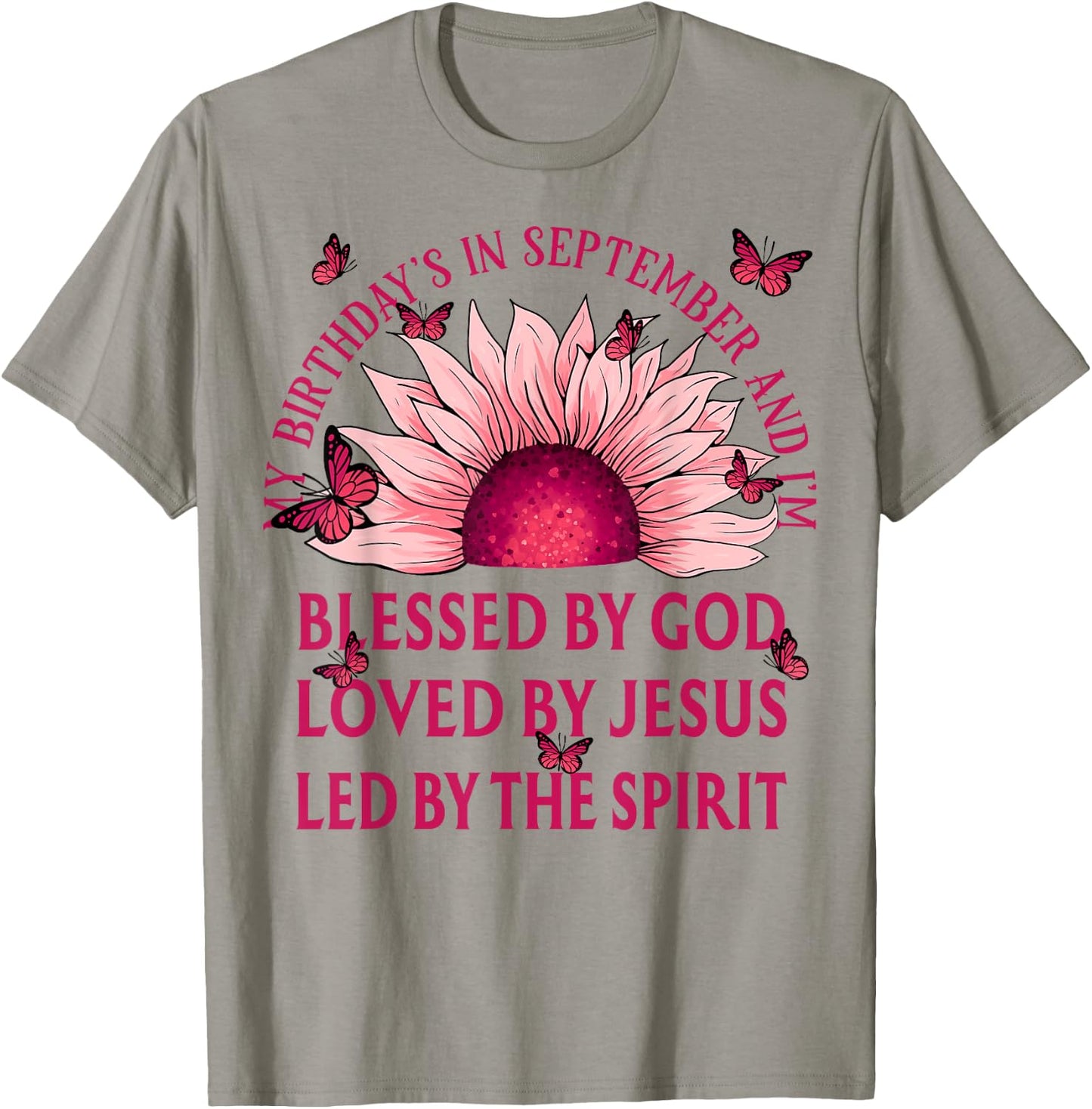Blessed By God September Birth Month Pink Sunflower T-Shirt - T-Shirt | Sand