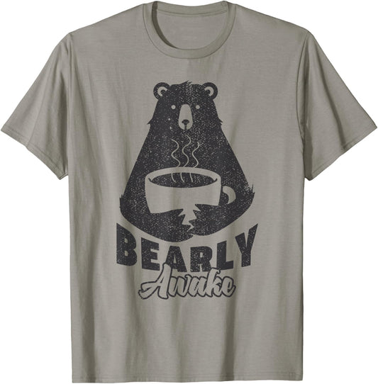 Bearly Awake, I need coffee to wake funny pun T-Shirt - T-Shirt | Sand
