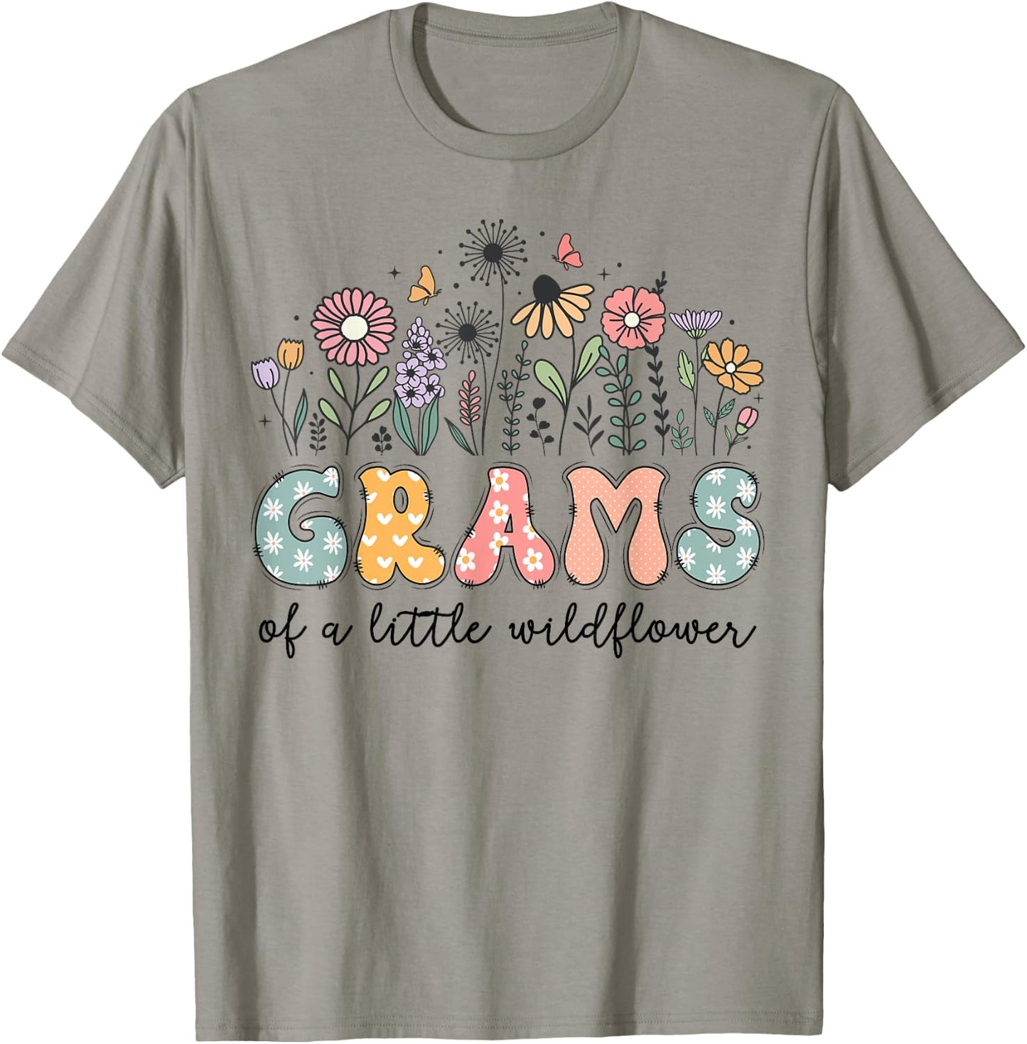 Grams Of The Little Wildflower Baby Birthday Party T-Shirt - T-Shirt | Sand