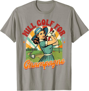 Golf Player Golfer Club Drinking Will Golf For Champagne T-Shirt - T-Shirt | Sand