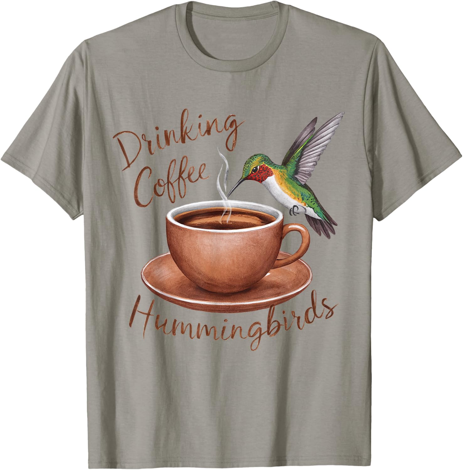 Drinking Coffee Watching Hummingbirds Coffee and Bird Lovers T-Shirt - T-Shirt | Sand