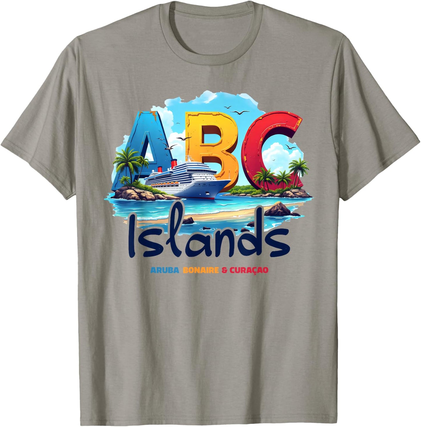ABC Islands Aruba Bonaire Curacao Cruise Vacation Caribbean T-Shirt - T-Shirt | Sand
