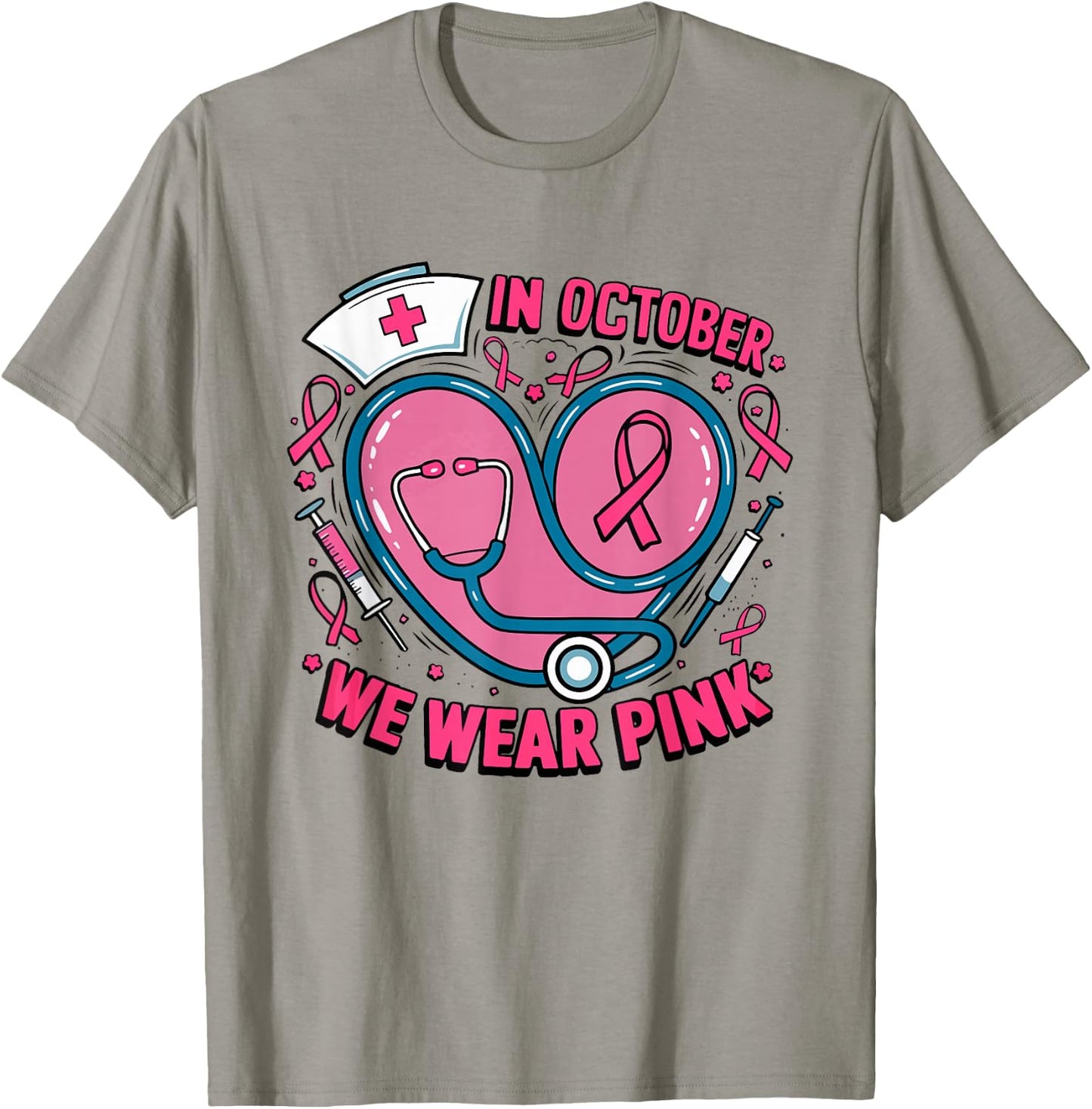 In October We Wear Pink Ribbon Nurse Doctor Cancer Support T-Shirt - T-Shirt | Sand