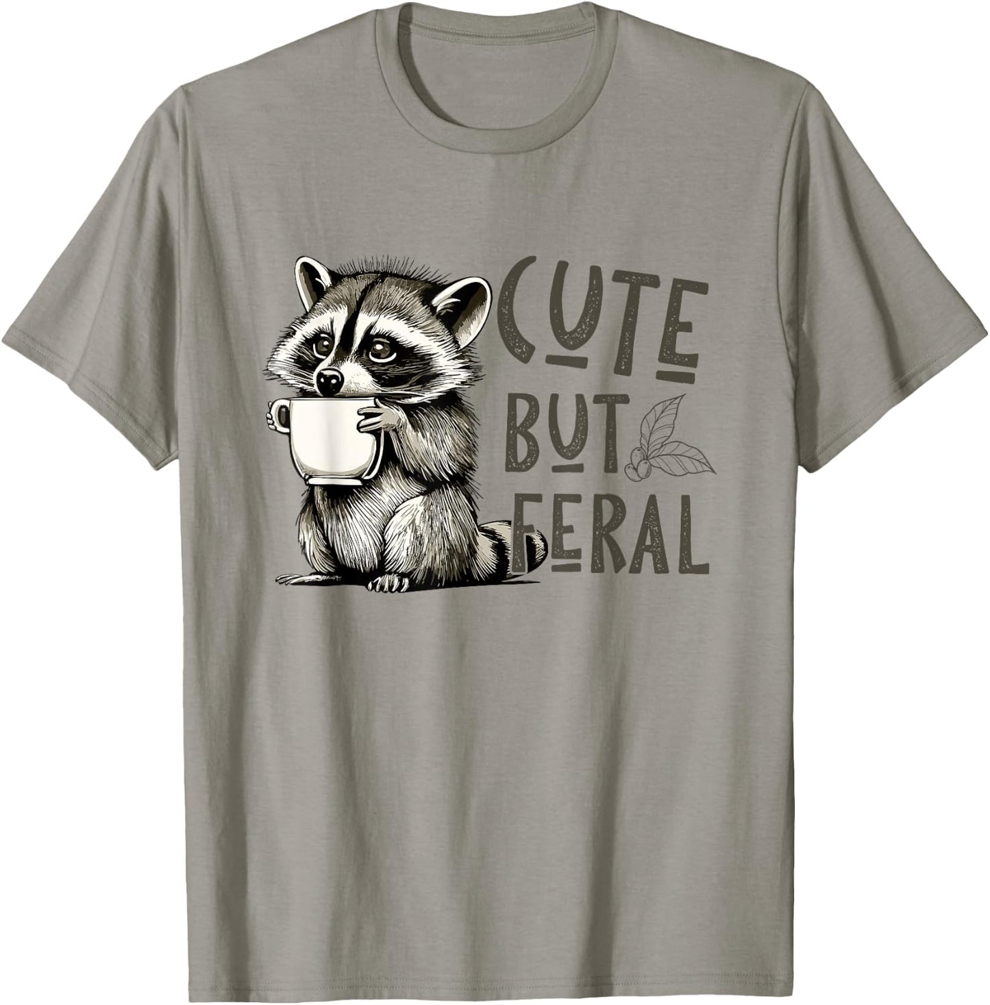 Cute But Feral Vintage Raccoon Funny Loves T-Shirt - T-Shirt | Sand