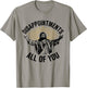 Disappointments All Of You Christian Jesus Disappointments Sarcastic All Of You Christian Jesus T-Shirt - T-Shirt | Sand