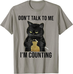 Don't Talk To Me I'm Counting Funny Cat Kniting Men Women Kids T-Shirt - T-Shirt | Sand