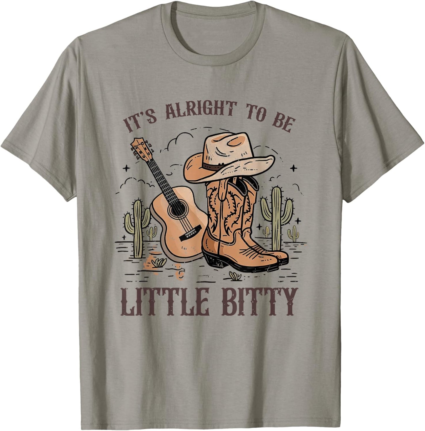 It’s Alright To Be Little Bitty Cowgirl Hat Western Country T-Shirt - T-Shirt | Sand