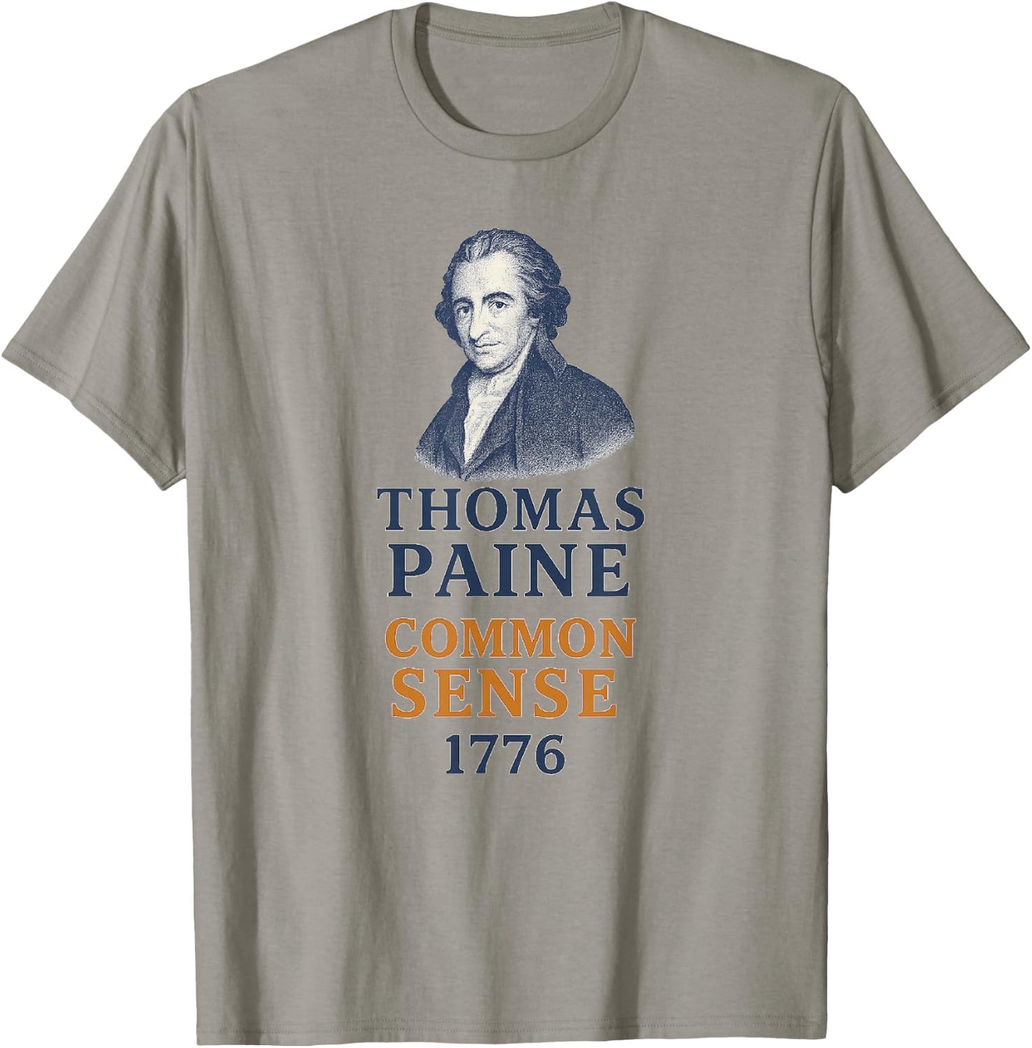 Thomas Paine Common Sense 1776 History Portrait T-Shirt - T-Shirt | Sand