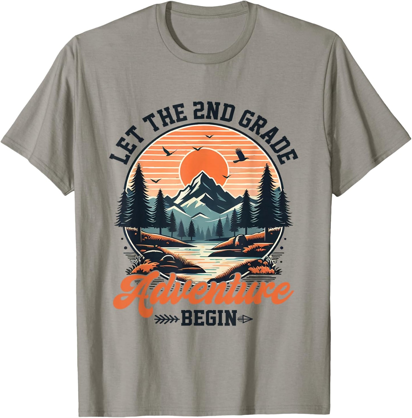 Let the 2nd Grade Adventure Begin Teacher Back To School Men Women Girls Kids T-Shirt - T-Shirt | Sand