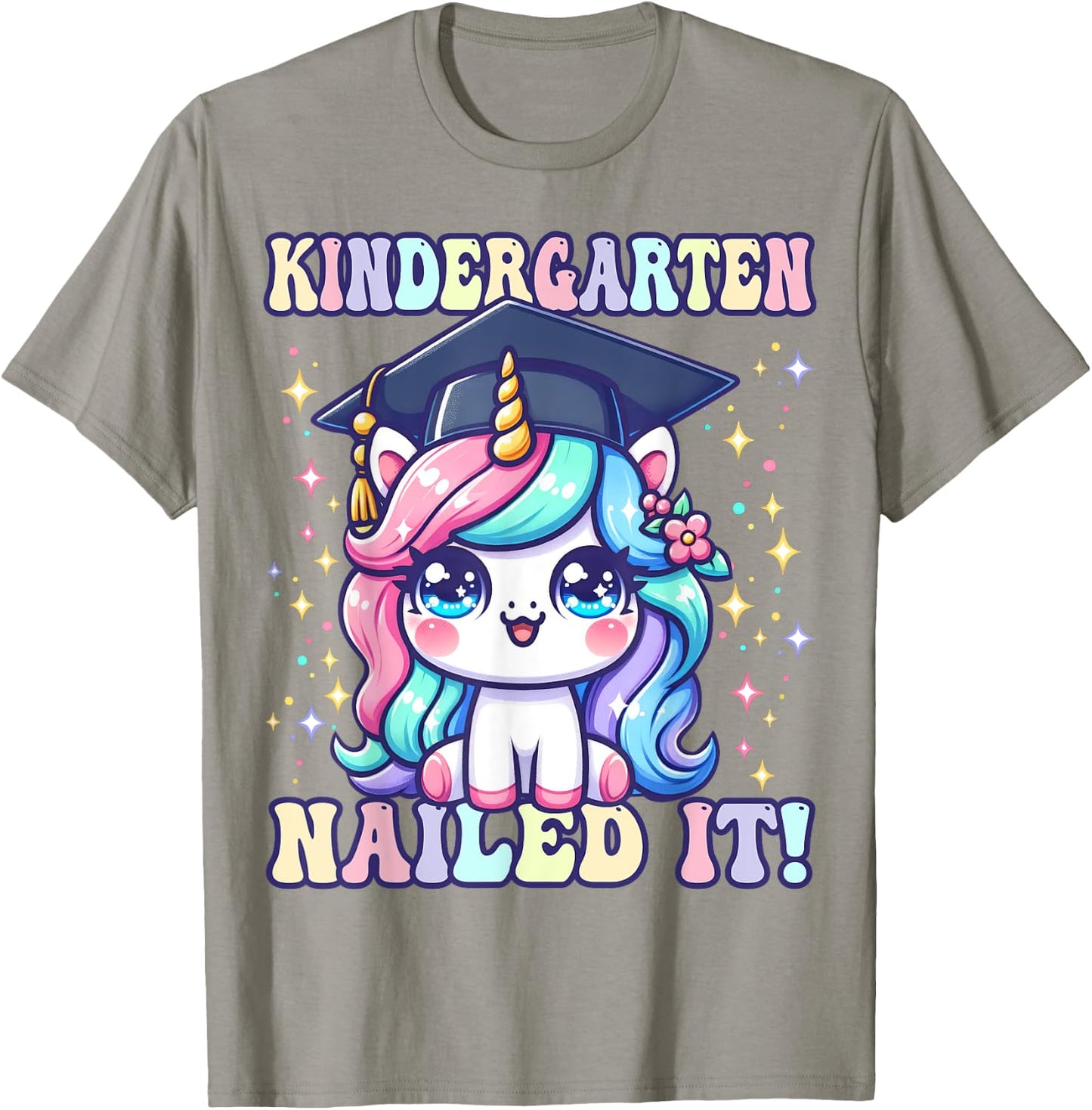 Graduation Kindergarten Unicorn Nailed It Girls Grad Magical T-Shirt - T-Shirt | Sand