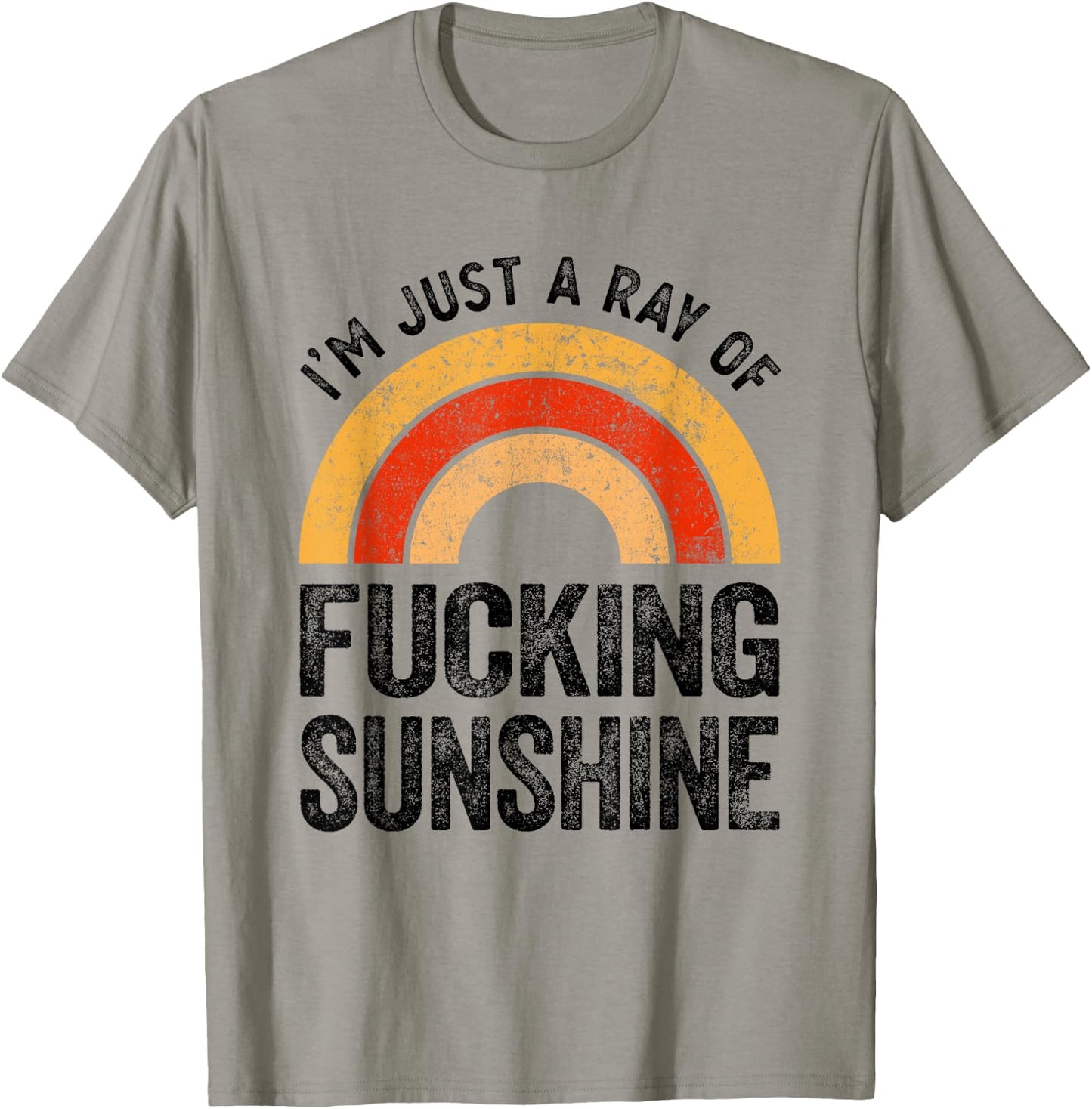 I´m Just A Ray Of Fucking Sunshine Rainbow Sarcastic Women T-Shirt - T-Shirt | Sand