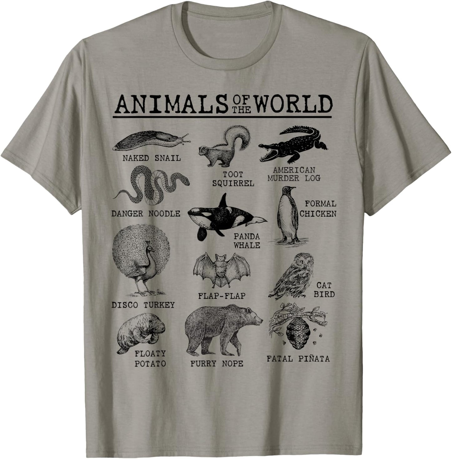 All Animals of The World - Vintage Funny Animal Meme Name T-Shirt - T-Shirt | Sand