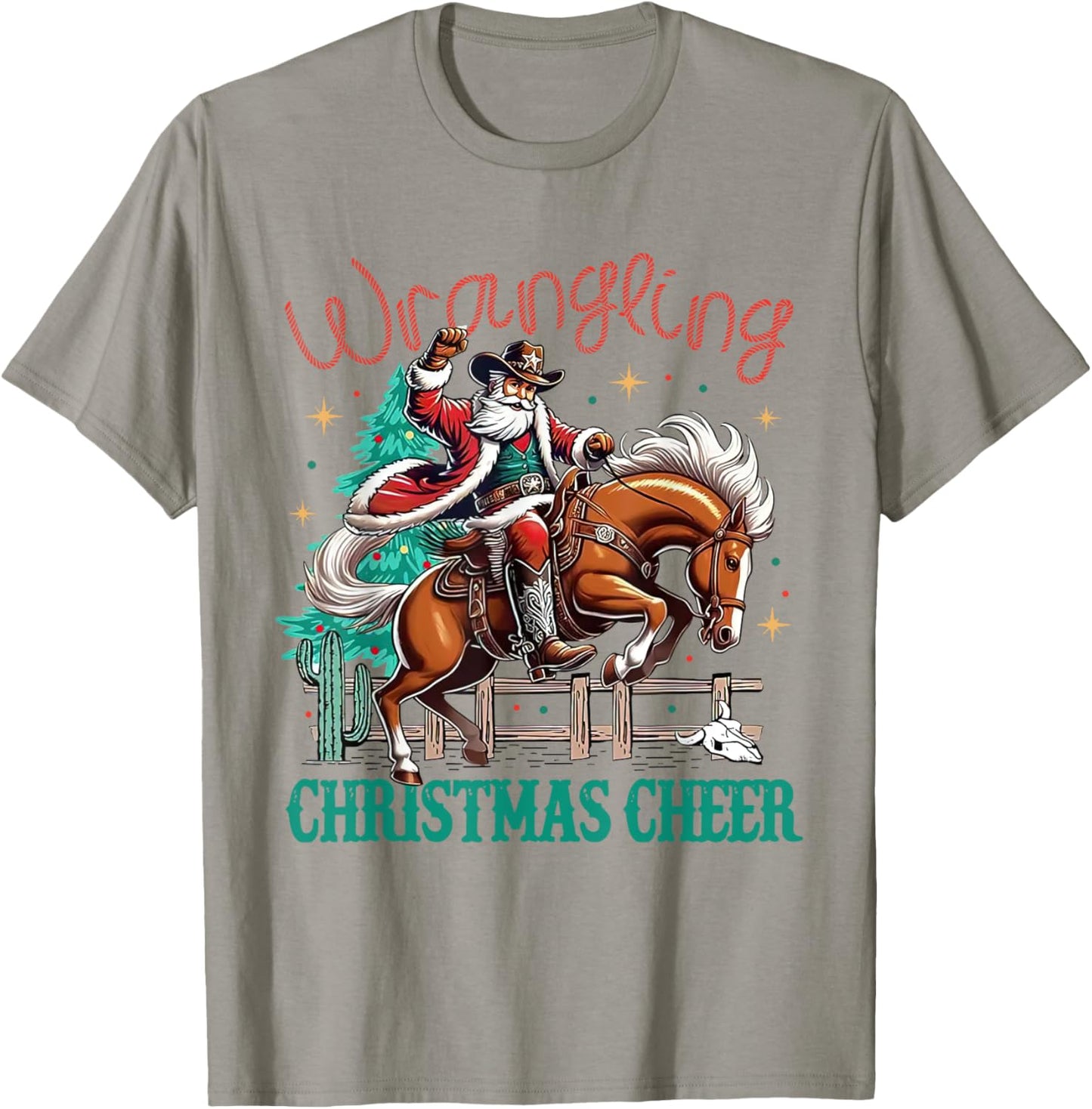 Western Christmas Wrangling Christmas Cheer Cowboy Santa T-Shirt - T-Shirt | Sand