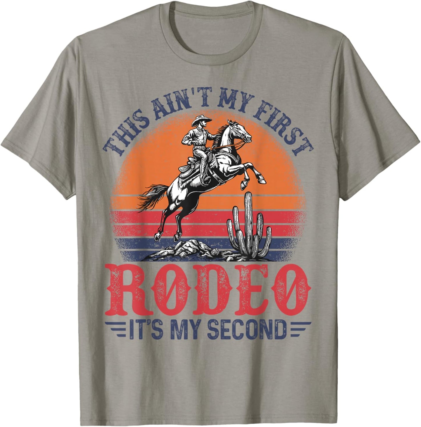 This Ain't My First Rodeo It's My Second Birthday Cowboy T-Shirt - T-Shirt | Sand