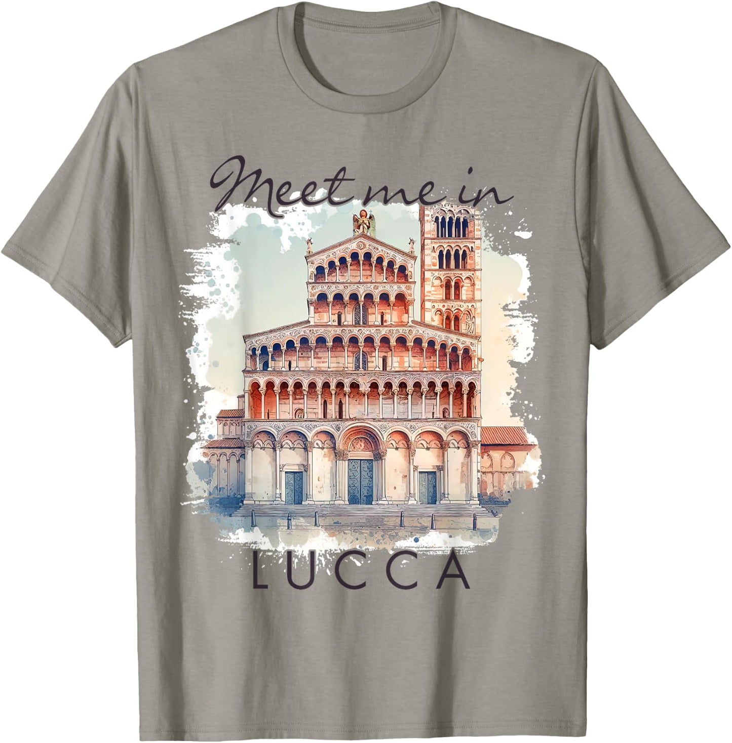 Lucca Italy Traveling Lover Trip Adventure Meet Me In Lucca T-Shirt - T-Shirt | Sand