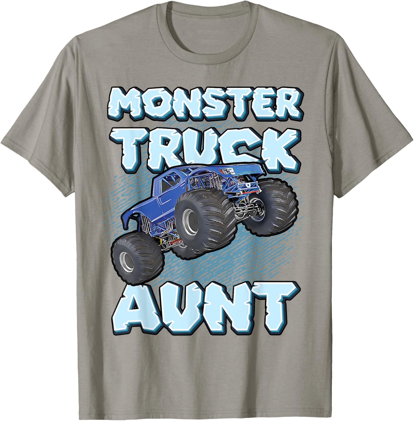 Monster Truck Aunt For Aunts Fun Cool Funny Monster Truck T-Shirt - T-Shirt | Sand
