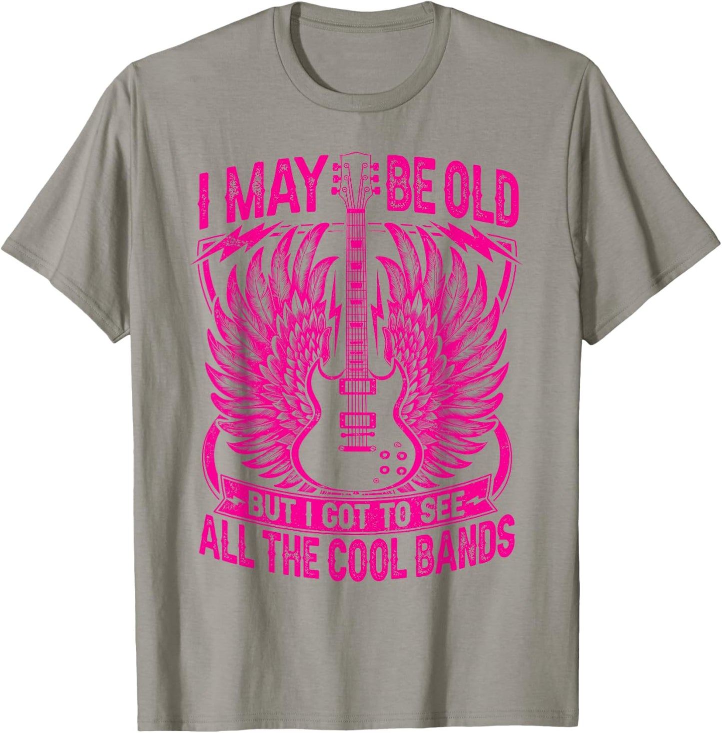 I May Be Old But I Got To See All The Cool Band Rock Concert T-Shirt - T-Shirt | Sand