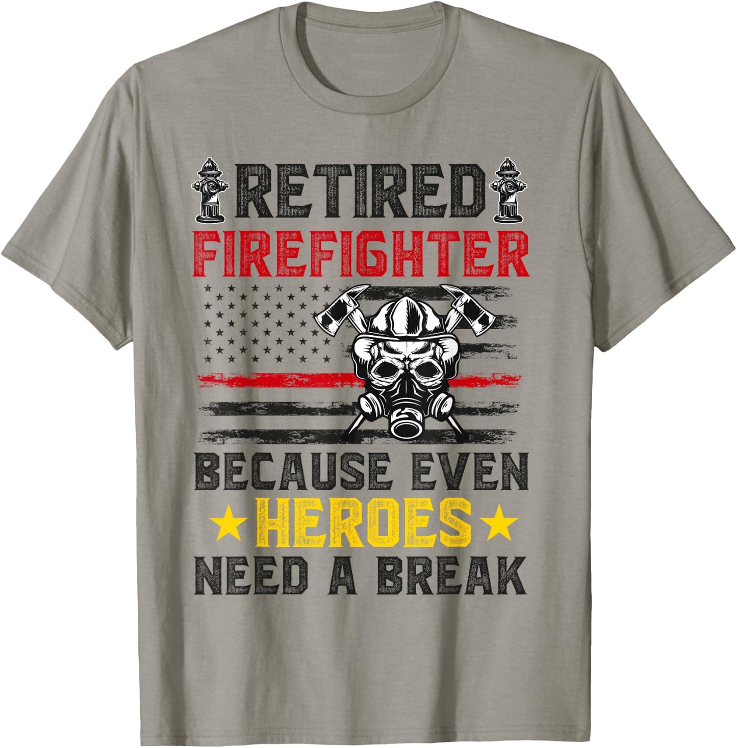 Retiring Firefighter for Retired Fireman Funny Retirement T-Shirt - T-Shirt | Sand