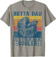 Siamese Fighting Fish Like Regular Dad But Cooler Betta Fish T-Shirt - T-Shirt | Sand