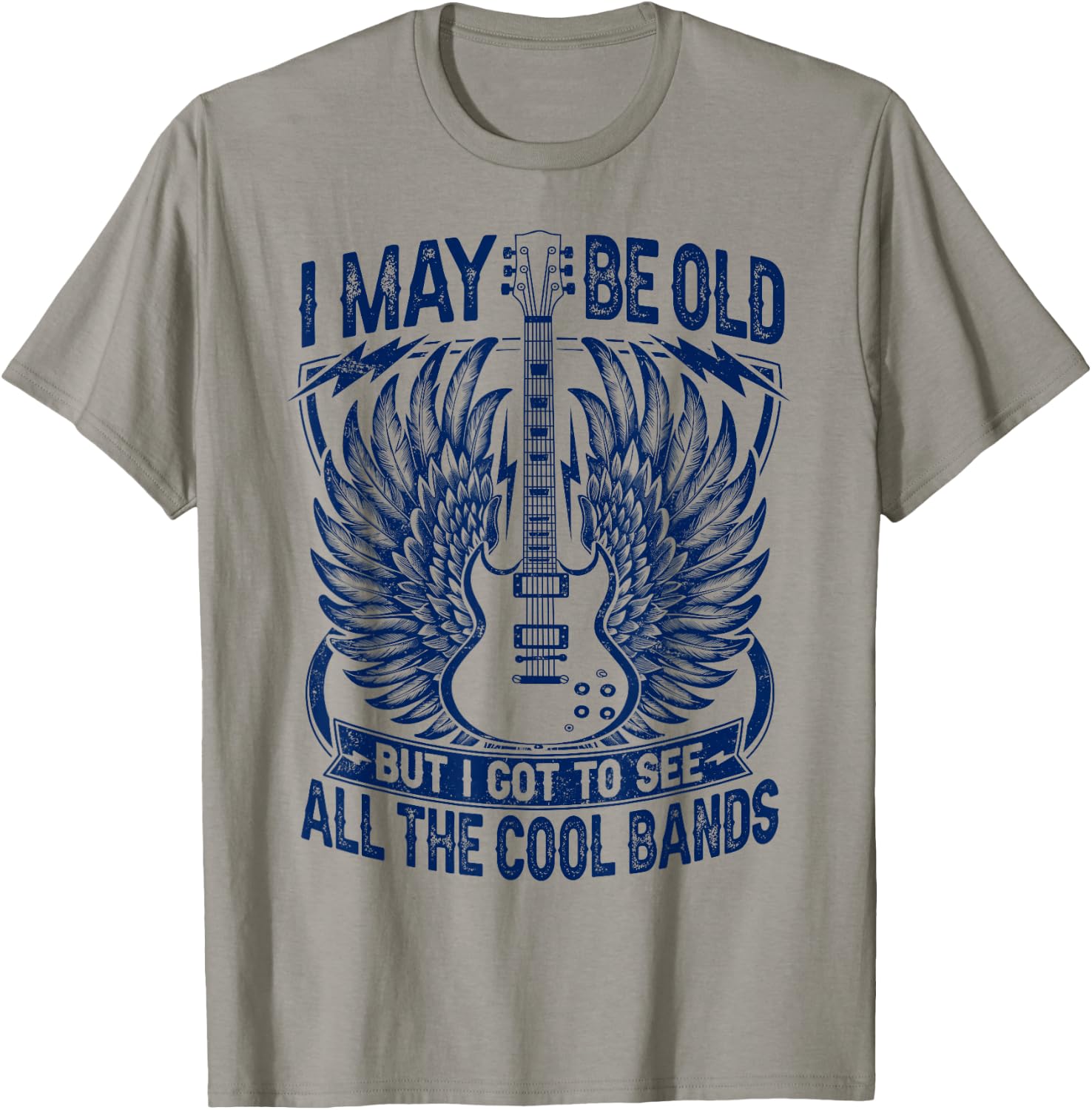 I May Be Old But I Got To See All The Cool Band Rock Concert T-Shirt - T-Shirt | Sand