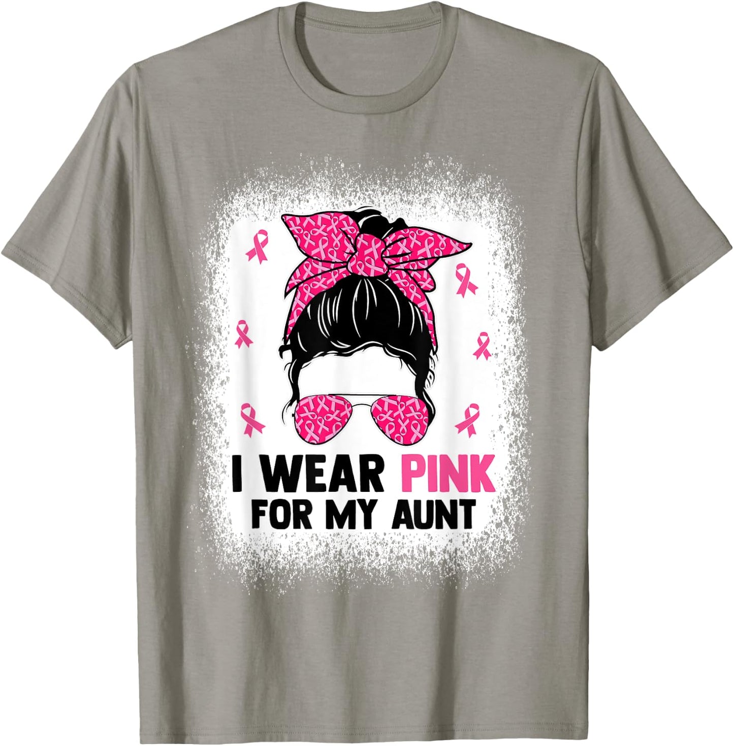 Messy Bun I Wear Pink For My Aunt Breast Cancer Awareness T-Shirt - T-Shirt | Sand