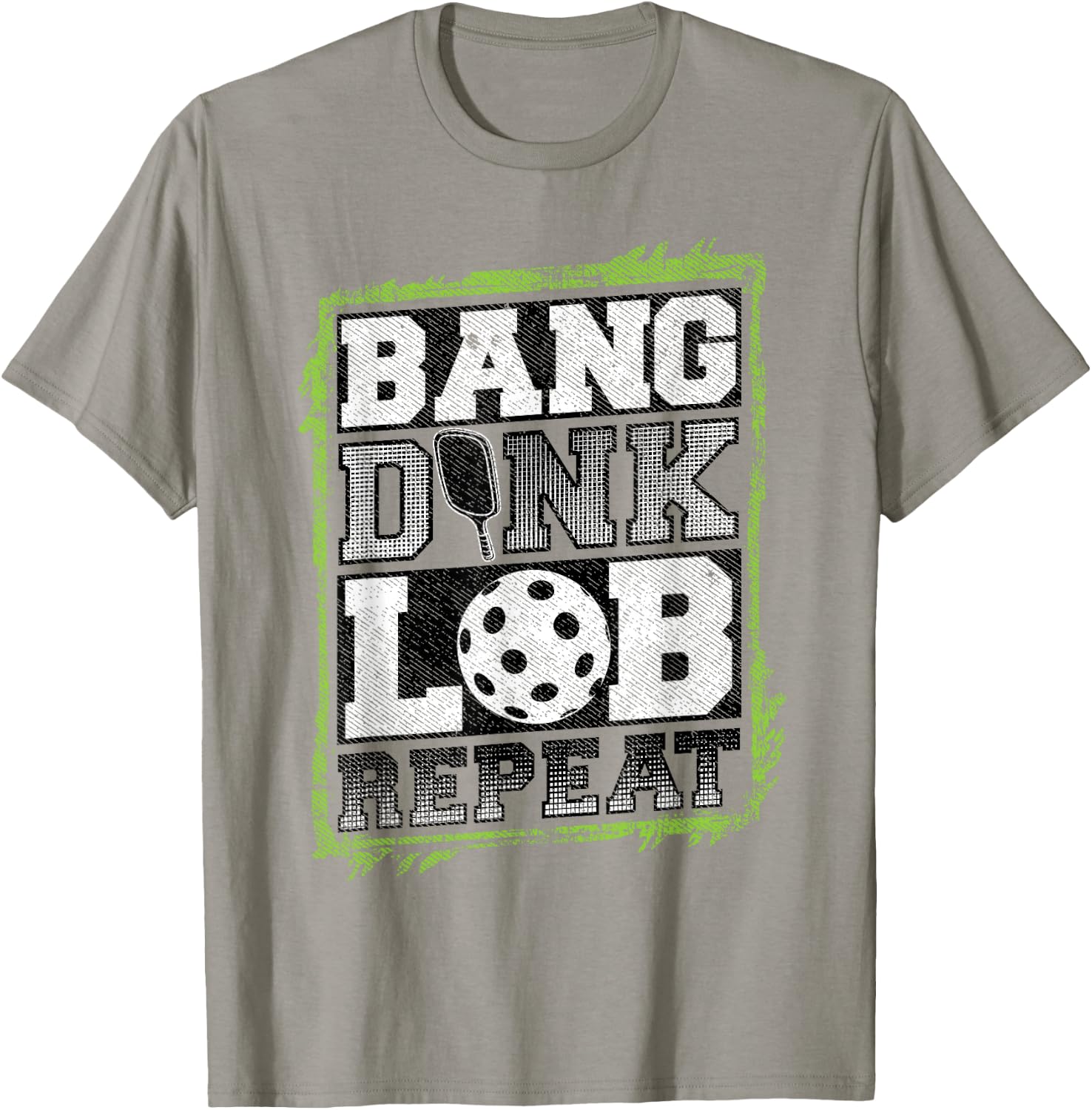 Bang, Dink, Lob, Repeat. Pickleball Player Cute Funny Fan T-Shirt - T-Shirt | Sand
