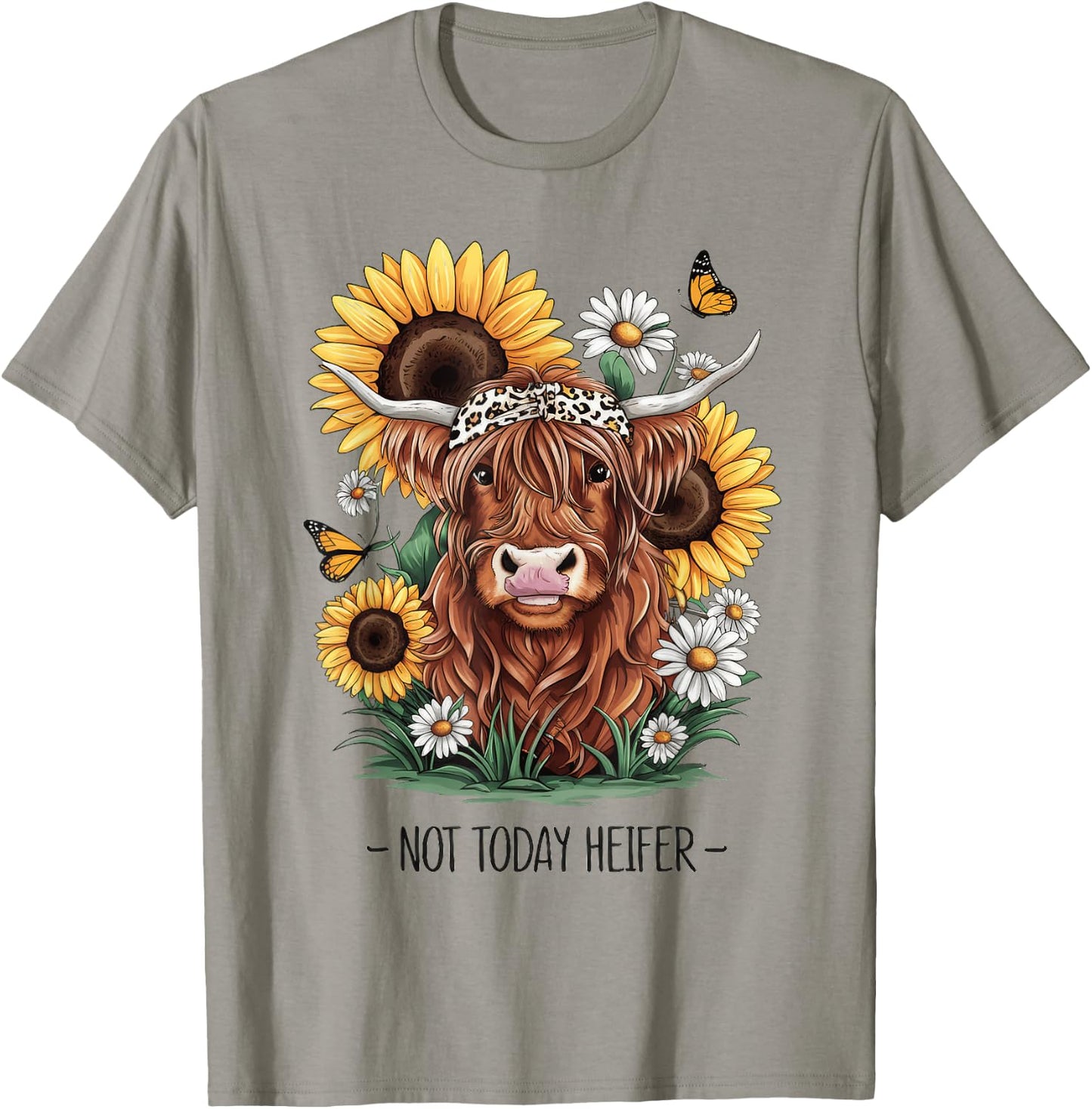 Not Today Heifer Shirt Funny Cow T-Shirt - T-Shirt | Sand