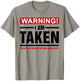 Funny Taken Girlfriend From Boyfriend Bf Gf Couple Matching T-Shirt - T-Shirt | Sand