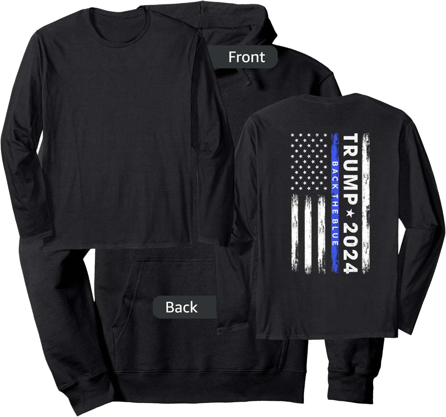 Pro Trump 2024 Back The Blue Thin Blue Line American Flag Hoodie - Hoodie | Black