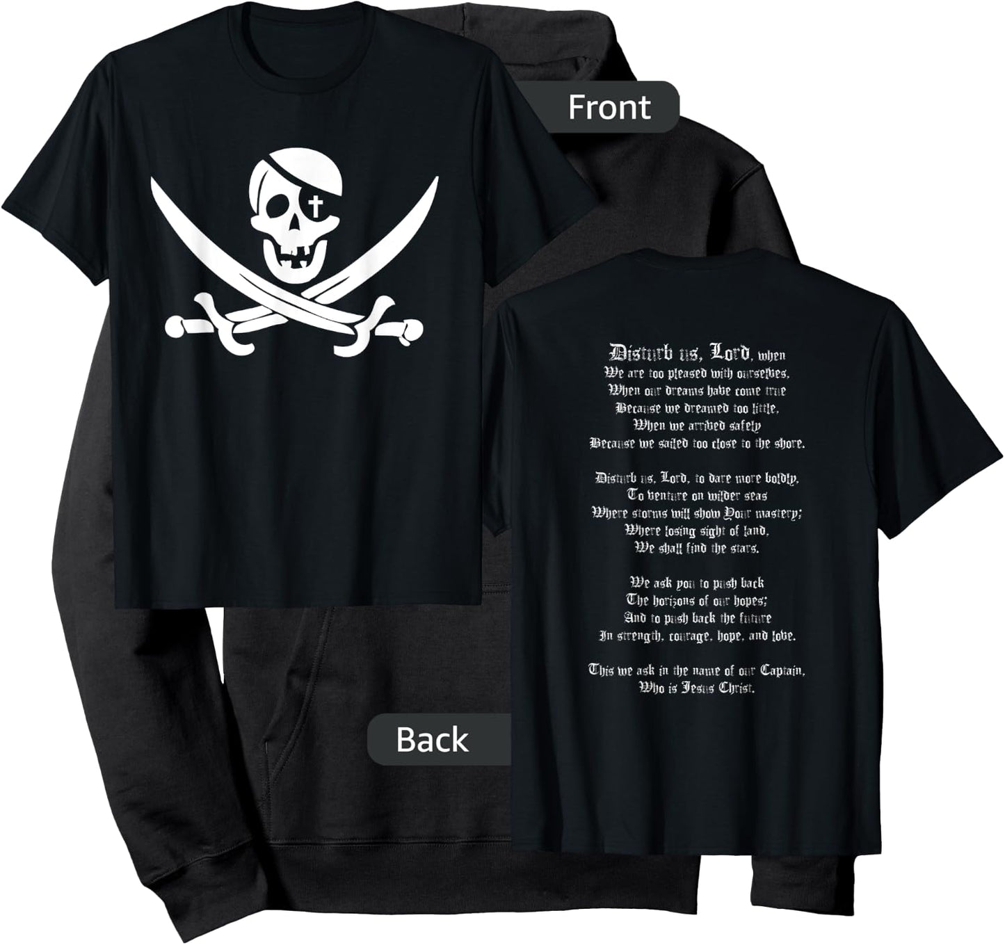 Disturb us Lord Christian Pirate Prayer Shirt Hoodie - Hoodie | Black