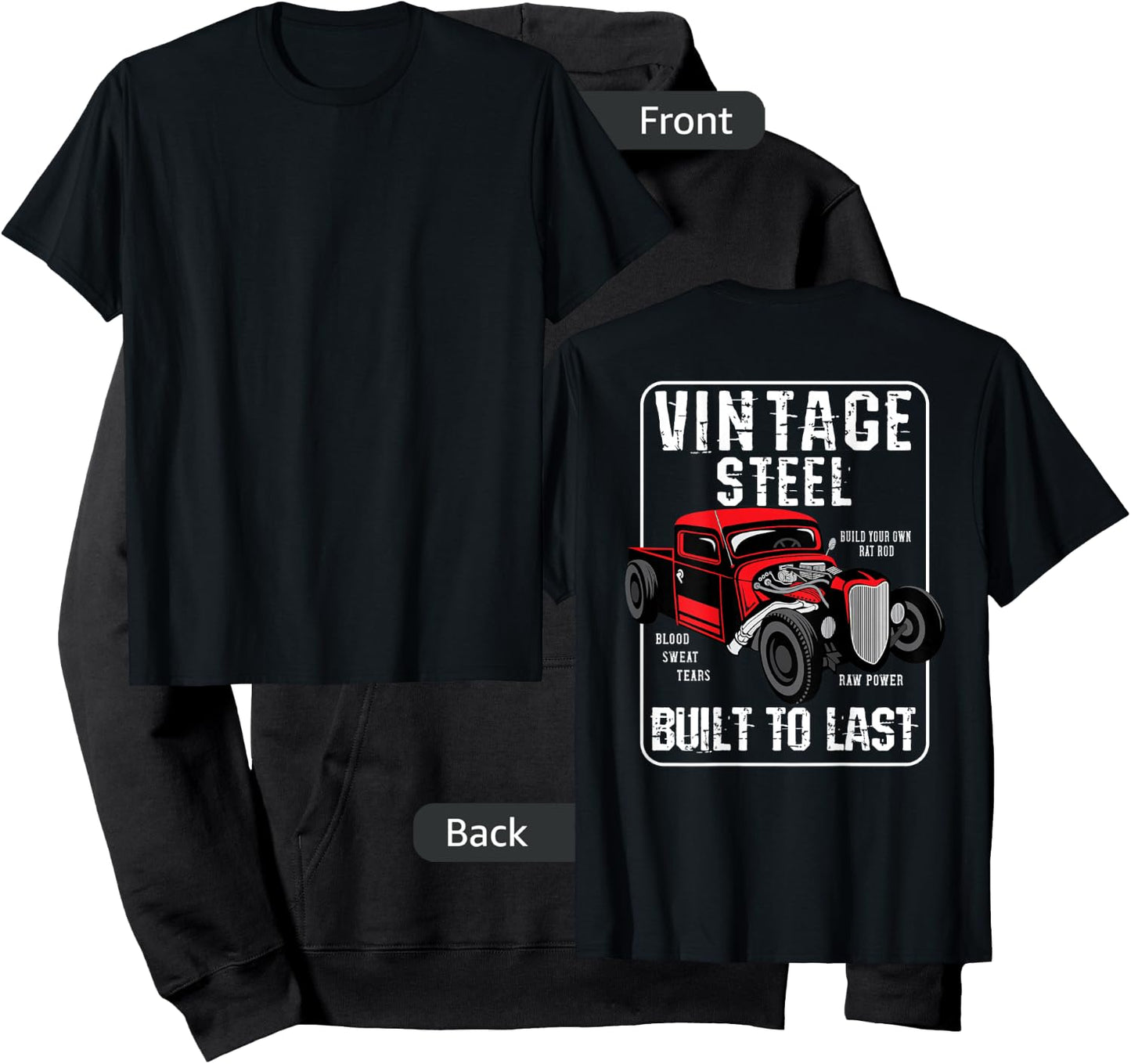 Vintage Hot Rod Built To Last (Print On Back) Rat Rod Hoodie - Hoodie | Black