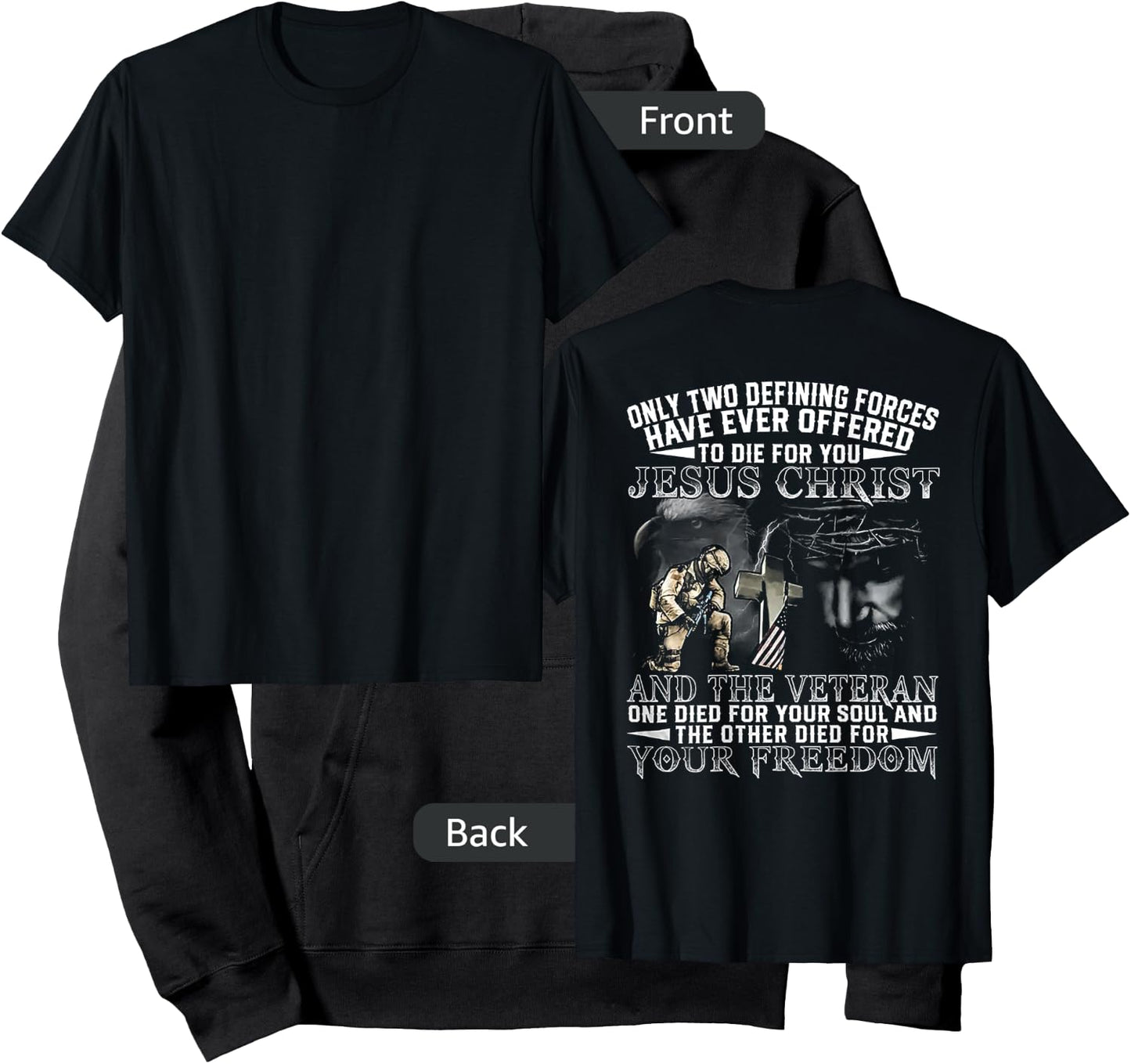Only Two Defining Forces Have Ever Offered To Die (on back) Hoodie - Hoodie | Black