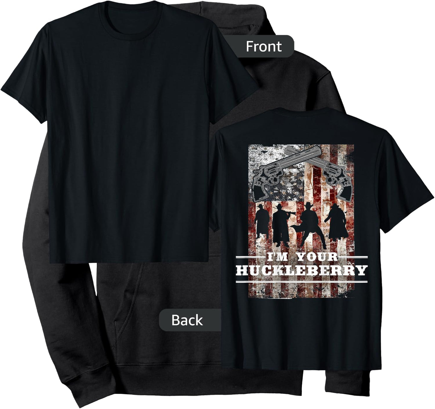 I'm Your Huckleberry - American Hoodie - Hoodie | Black
