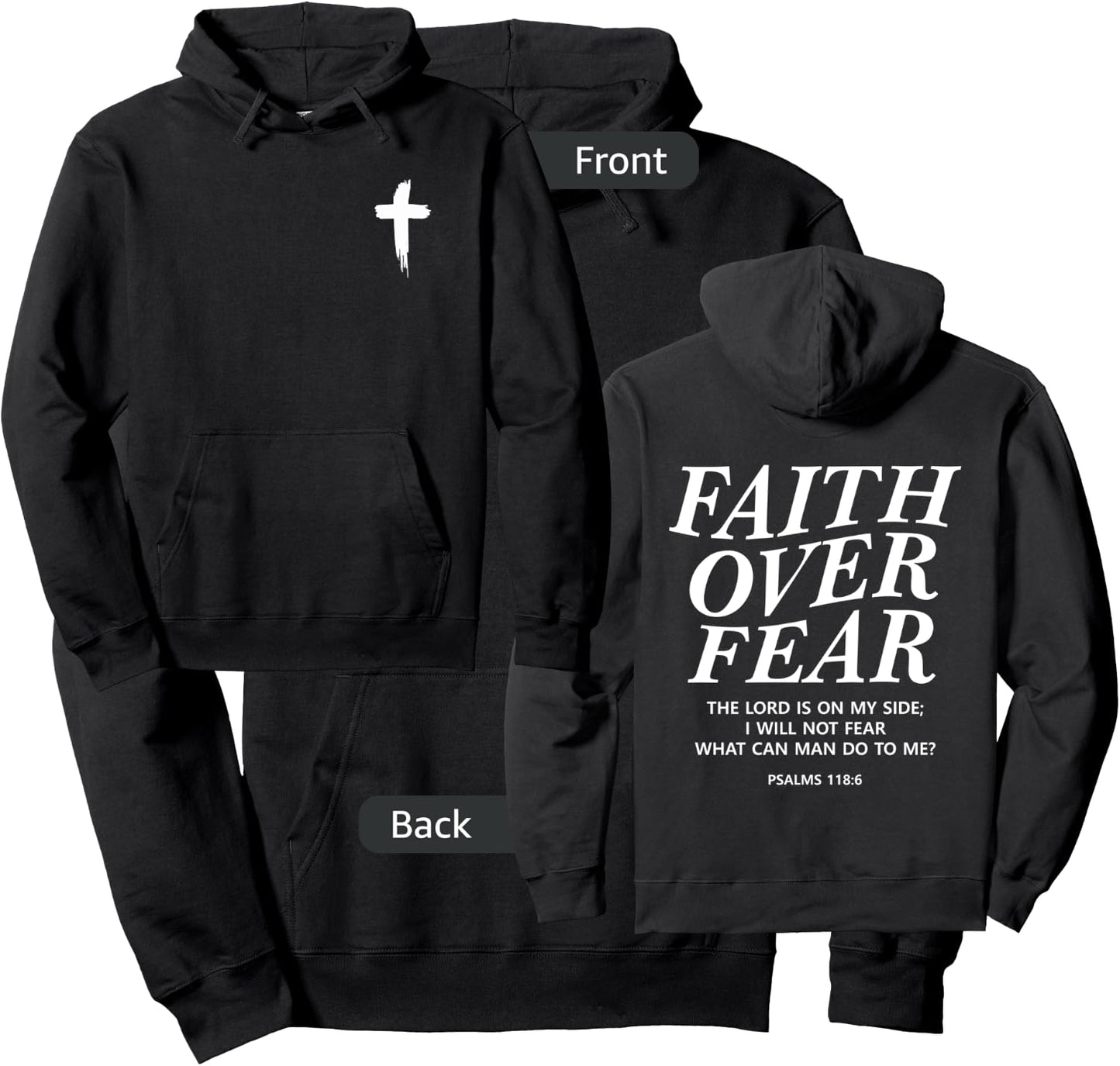 Faith Over Fear Bible Verse Christian Front and Back Print Hoodie - Hoodie | Black
