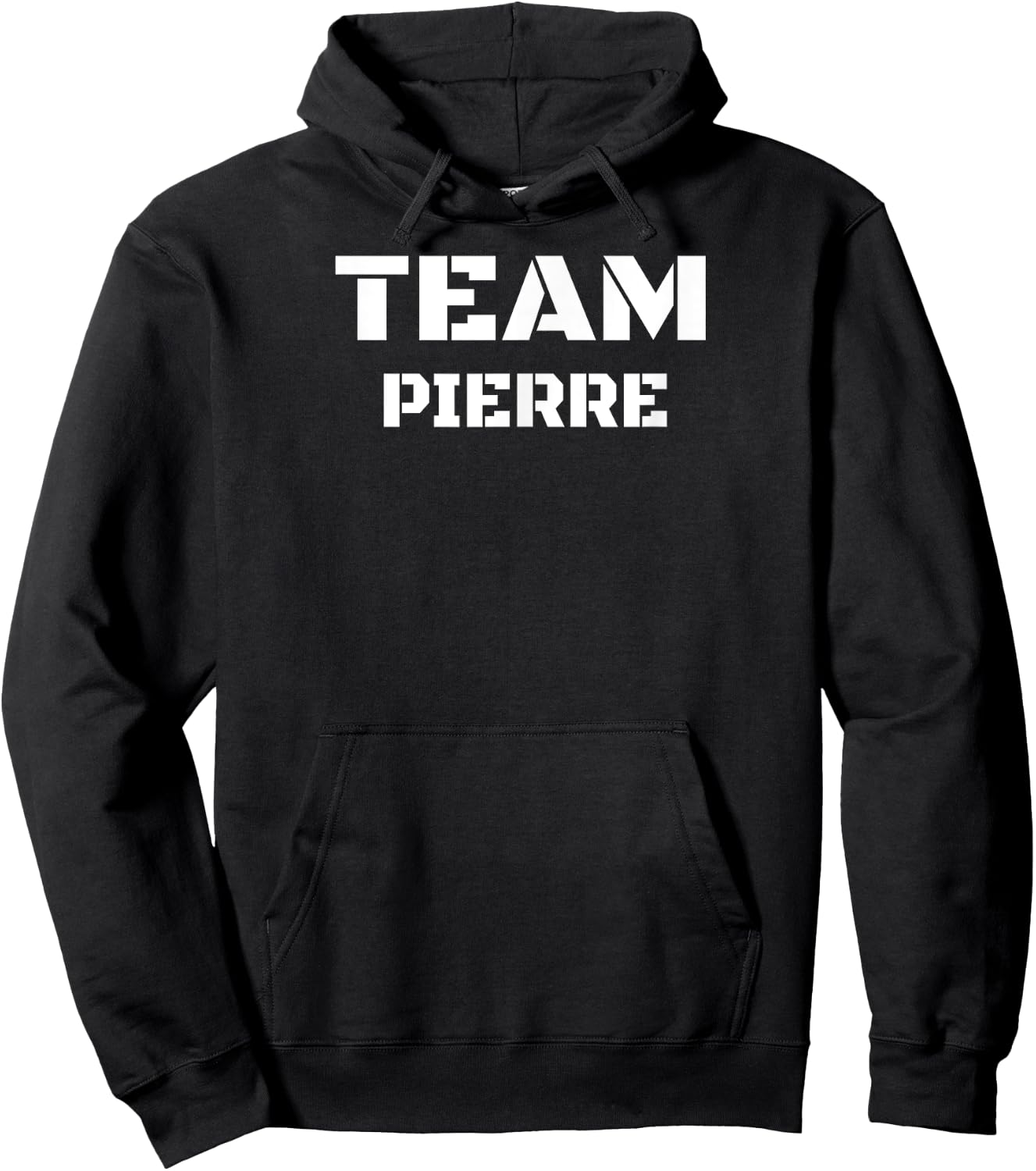 Team Pierre Clothing For People Who Like Pierre Hoodie - Hoodie | Black