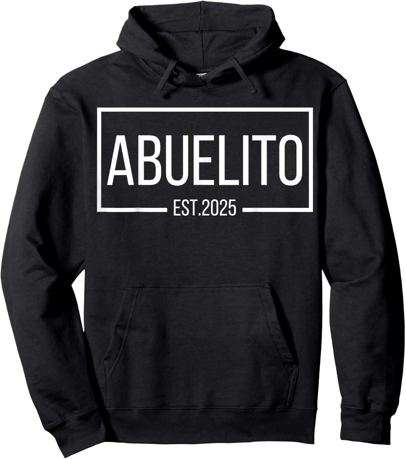 Abuelito Est. 2025 Expect Baby 2025, Proud Abuelito 2025 New Hoodie - Hoodie | Black