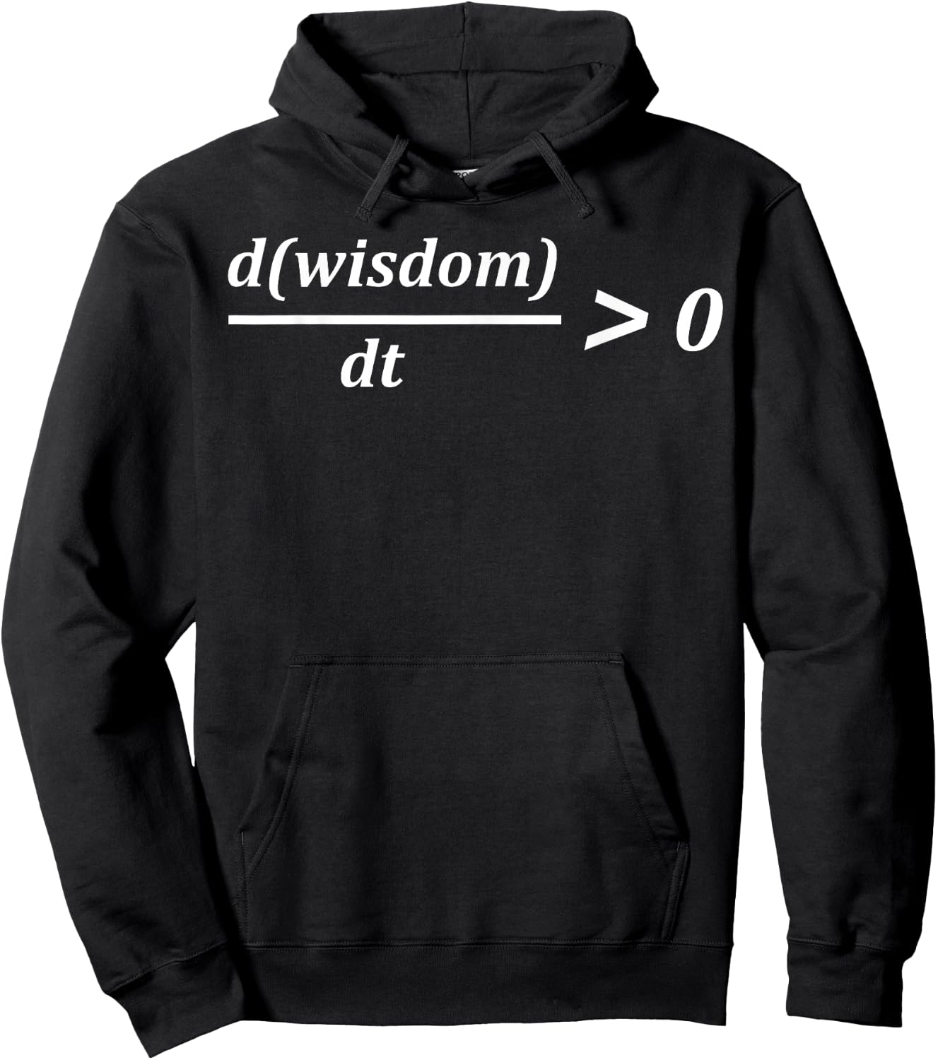 Funny Math wisdom time Greater Than zero Growth Calculus Hoodie - Hoodie | Black