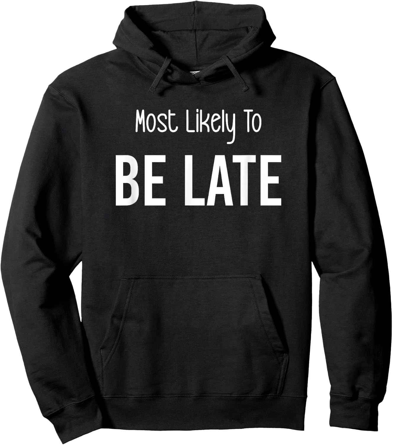 Most Likely To Be Late Matching Vacation Trip Hoodie - Hoodie | Black
