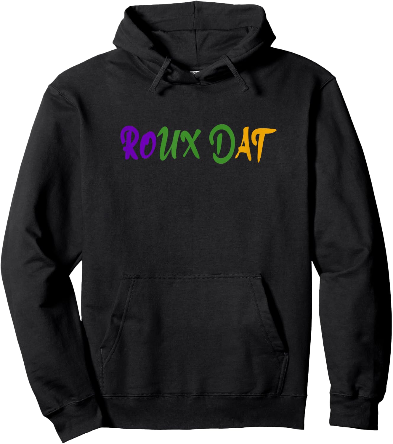 Roux Dat Funny Mardi Gras Gumbo Cookoff Cajun Hoodie - Hoodie | Black