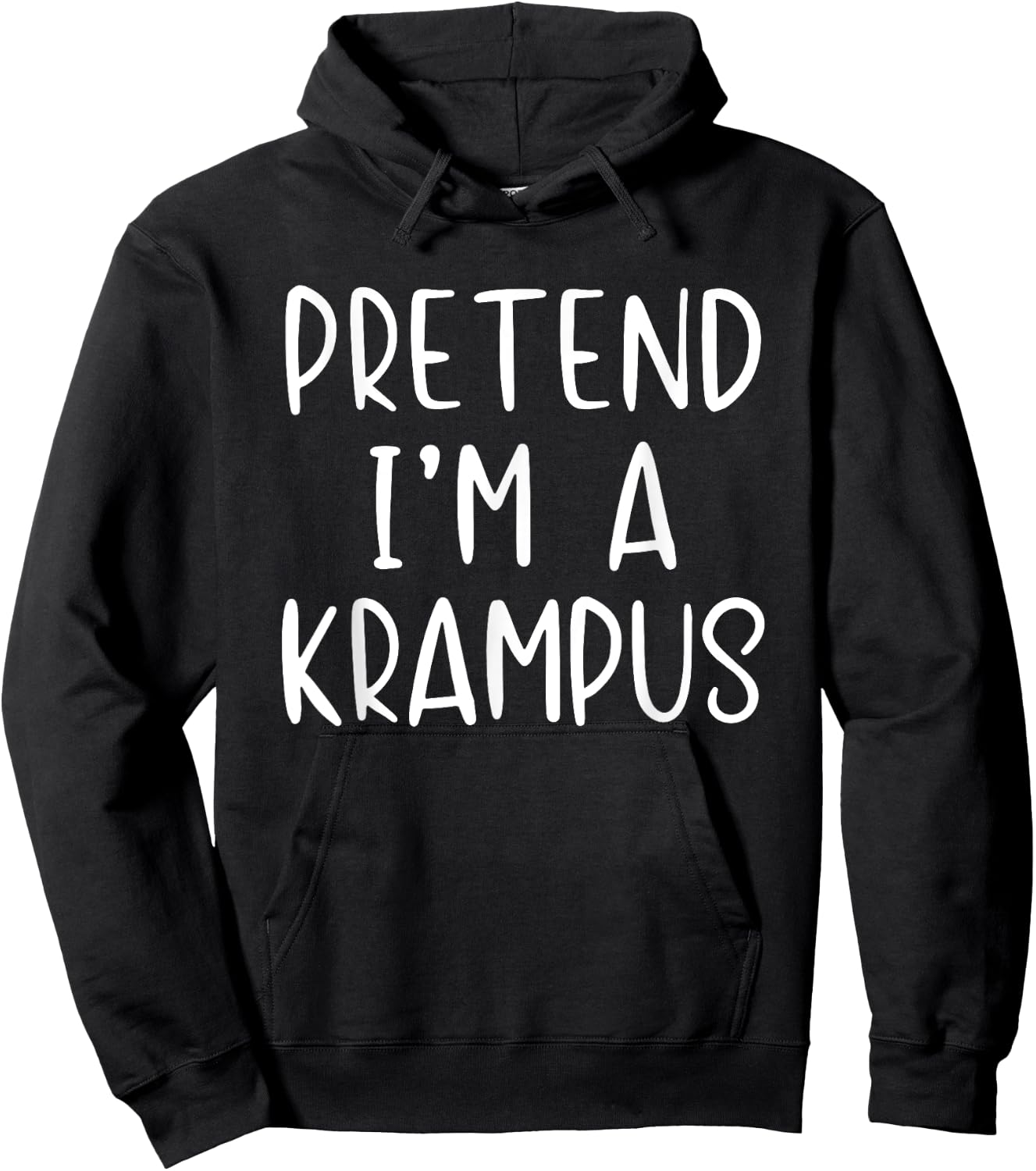 Pretend I'm A Krampus Costume Halloween Simple Funny Hoodie - Hoodie | Black
